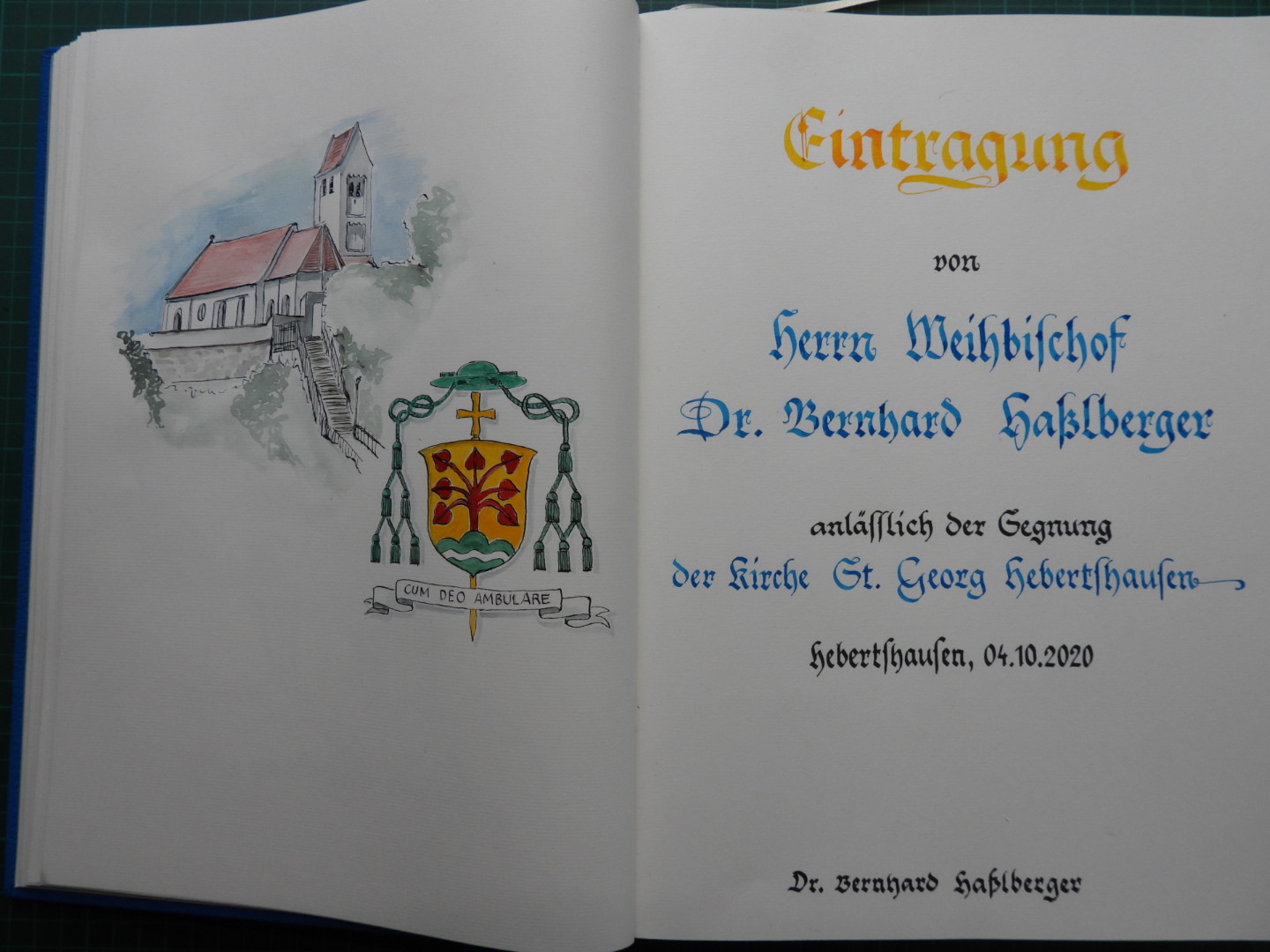 Eintrag Goldenes Buch Hebertshausen, Weihbischof Dr. Hasslberger, Aquarellmalerei und Kalligrafie